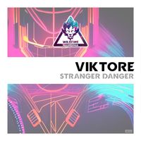 ViktorE - Stranger Danger
