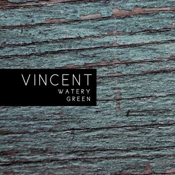 Vincent - Watery Green (Explicit)