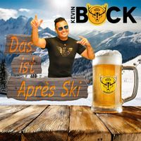 Kevin Bock - Das ist Après Ski
