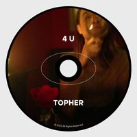 Topher - 4 U