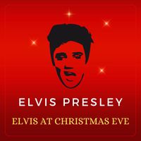Elvis Presley - Elvis At Christmas Eve