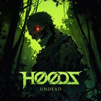 Hoodz - Undead