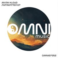 Mark Kloud - Antimatter EP
