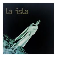 La Isla - La Isla
