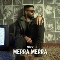 Neo - Mera Mera (Explicit)
