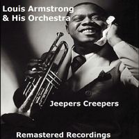 Louis Armstrong and His Orchestra - Jeeepers Creepers