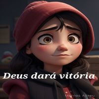 Marcos Abreu - Deus Dará Vitória