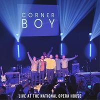 Corner Boy - Live at the National Opera House (Explicit)