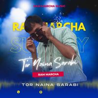 Ram Marcha - Tor Nain Sarabi