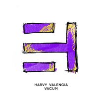 Harvy Valencia - Vacum