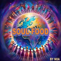 Noa - Soul Food (Explicit)