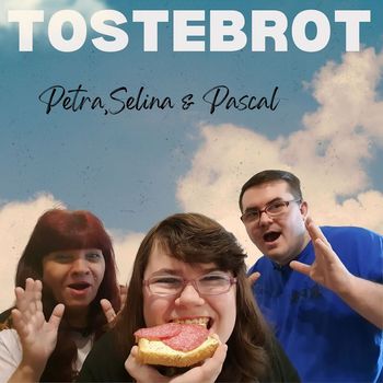 Sören Schnabel (feat. Pascal, Selina, and Petra) - Tostebrot