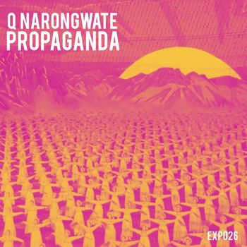Q Narongwate - Propaganda