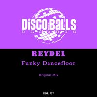 Reydel - Funky Dancefloor