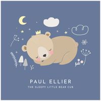 Paul Ellier - The Sleepy Little Bearcub
