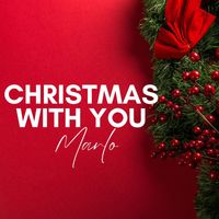 Marlo - Christmas With You