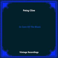 Patsy Cline - In Care Of The Blues (Hq Remastered 2023)