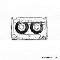 TiU - Baby Mind