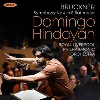 Royal Liverpool Philharmonic Orchestra - Bruckner: Symphony No. 4 in E-Flat Major, WAB 104 "Romantic" (1878/80 Nowak 2nd Edition) [Live]