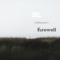 Jel - a fisherman's farewell