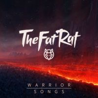 TheFatRat - Warrior Songs