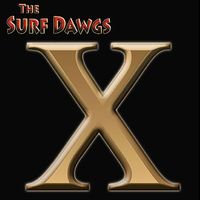 The Surf Dawgs - X