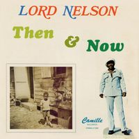 Lord Nelson - Then and Now