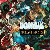 Domain - Spores of Industry