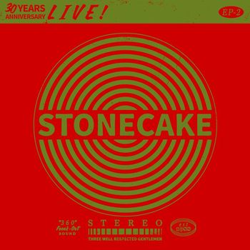 Stonecake - 30 Years Anniversary Live - EP 2