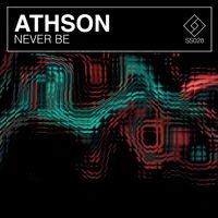 Athson - Never Be