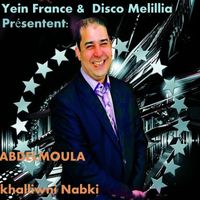 AbdelMoula - Khalliwni Nabki