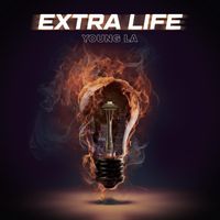 Young La - Extra Life (Explicit)