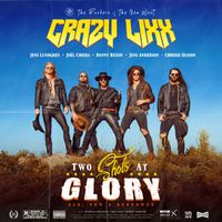 Crazy Lixx - Two Shots At Glory (Explicit)
