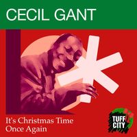 Cecil Gant - It's Christmas Time Once Again