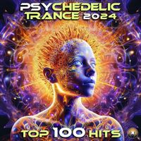DoctorSpook - Psychedelic Trance 2024 Top 100 Hits