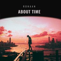 Rohaan - About Time