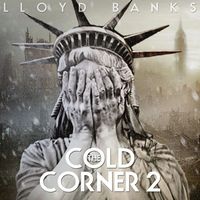 Lloyd Banks - The Cold Corner 2 (Explicit)