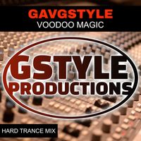 GavGStyle - VOODOO MAGIC