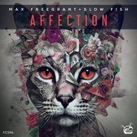 Max Freegrant & Slow Fish - Affection
