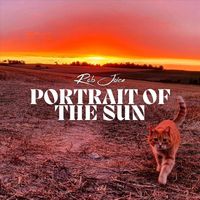 Rob Joice - Portrait of the Sun