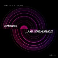 Jean Pierre - Late Night Message