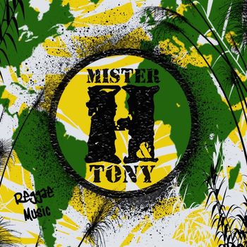 Mister H and Tony - Reggae Music