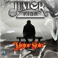 Junior Klan - Mejor Solo