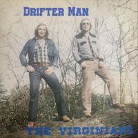 The Virginians - Drifter Man