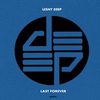 Lesny Deep - Last Forever