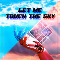 Rootsy - Let Me Touch The Sky