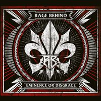 Rage Behind - Eminence Or Disgrace (Explicit)
