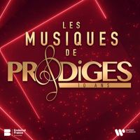 Charles Gounod - Les musiques de Prodiges - 10e anniversaire