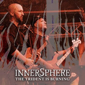 Innersphere - The Trident Is Burning