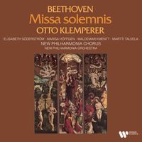 Otto Klemperer - Beethoven: Missa solemnis, Op. 123 (Remastered)